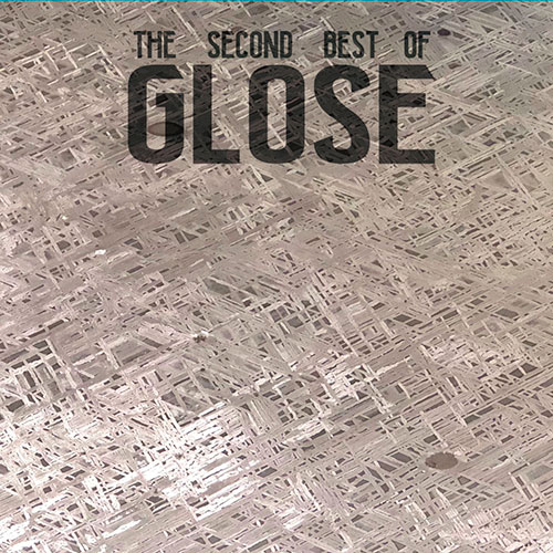 Glose: The Second Best of Glose LP